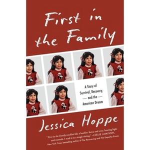 First in the Family - by Jessica Hoppe - 1 of 1