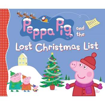 Peppa Pig and the Lost Christmas List - by  Candlewick Press (Hardcover)