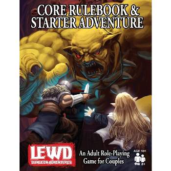 Lewd Dungeon Adventures Core Rulebook and Starter Adventure - by  Phoenix Grey & Sky Corgan (Paperback)