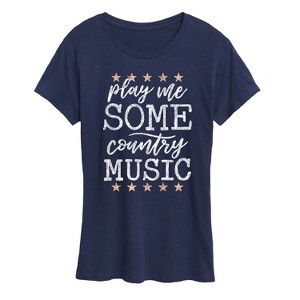 Women's - Instant Message - Play Me Some Country Music Short Sleeve Graphic T-Shirt - 1 of 4