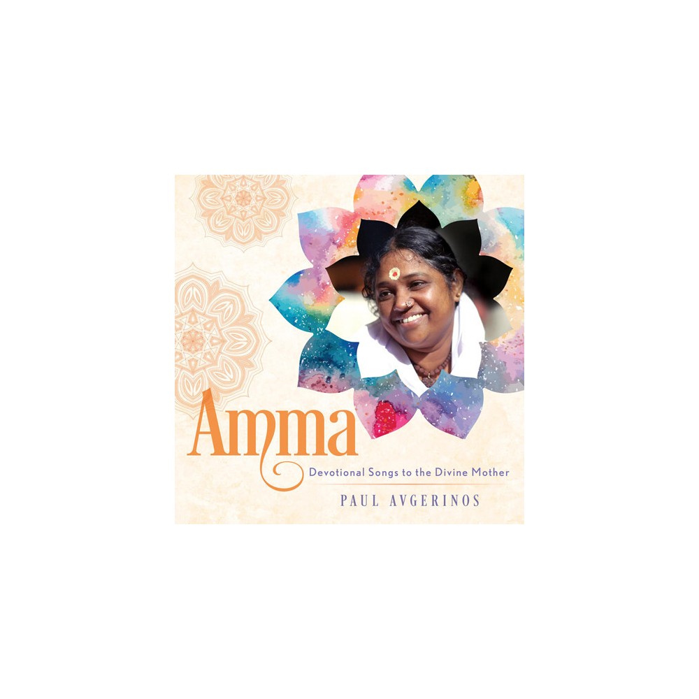 Paul Avgerinos - Amma - Devotional Songs To The Divine Mother (CD)