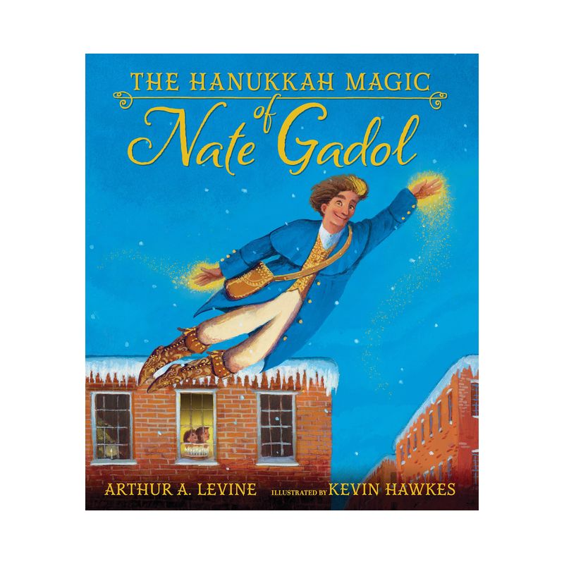The Hanukkah Magic of Nate Gadol - by Arthur A Levine, 1 of 2