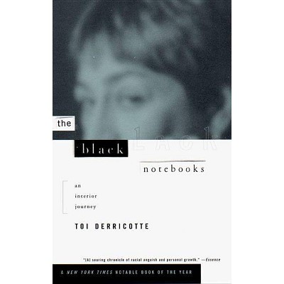 The Black Notebooks - by  Toi Derricotte (Paperback)