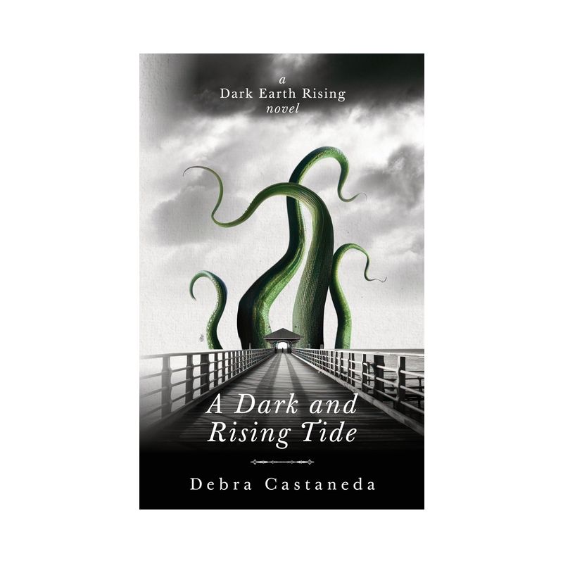 A Dark and Rising Tide - by  Debra Castaneda (Paperback), 1 of 2