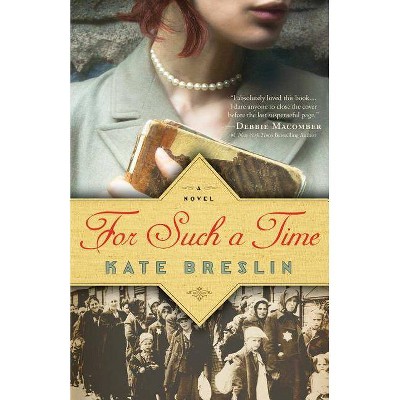 For Such a Time - by  Kate Breslin (Paperback)