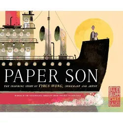 Paper Son: The Inspiring Story of Tyrus Wong, Immigrant and Artist - by  Julie Leung (Hardcover)