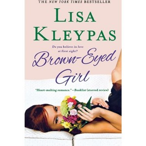 Brown-Eyed Girl - (Travis Family) by  Lisa Kleypas (Paperback) - 1 of 1