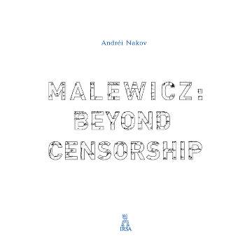 Malewicz: Beyond Censorship - by  Andrei Nakov (Hardcover)