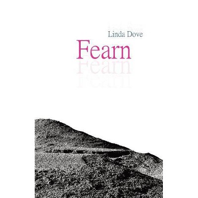  Fearn - by  Linda Dove (Paperback) 