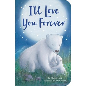 I'll Love You Forever - by Owen Hart - 1 of 1