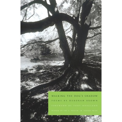 Walking the Dog's Shadow - by  Deborah Brown (Paperback)