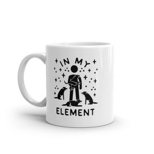 Crazy Dog T-Shirts In My Element Dogs Mug Funny Dog Lover Pet Puppy Animal Novelty Coffee Cup-11oz - 1 of 4