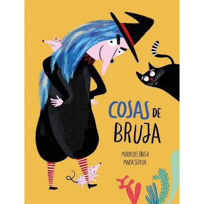 Cosas de Bruja - (Egalité) by  Mariasole Brusa (Hardcover)