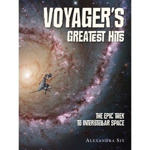 Voyager's Greatest Hits - by  Alexandra Siy (Hardcover) - 1 of 1