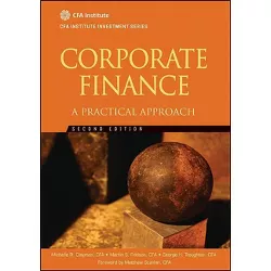Corporate Finance - (Cfa Institute Investment) 2nd Edition by  Michelle R Clayman & Martin S Fridson & George H Troughton (Hardcover)