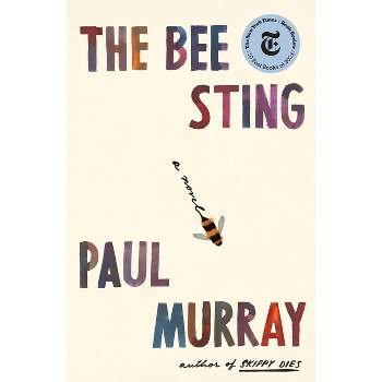 The Bee Sting - by Paul Murray