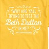 Men's - Yellowstone - Trying To Test The Beth Dutton Short Sleeve Graphic T-Shirt - 2 of 4