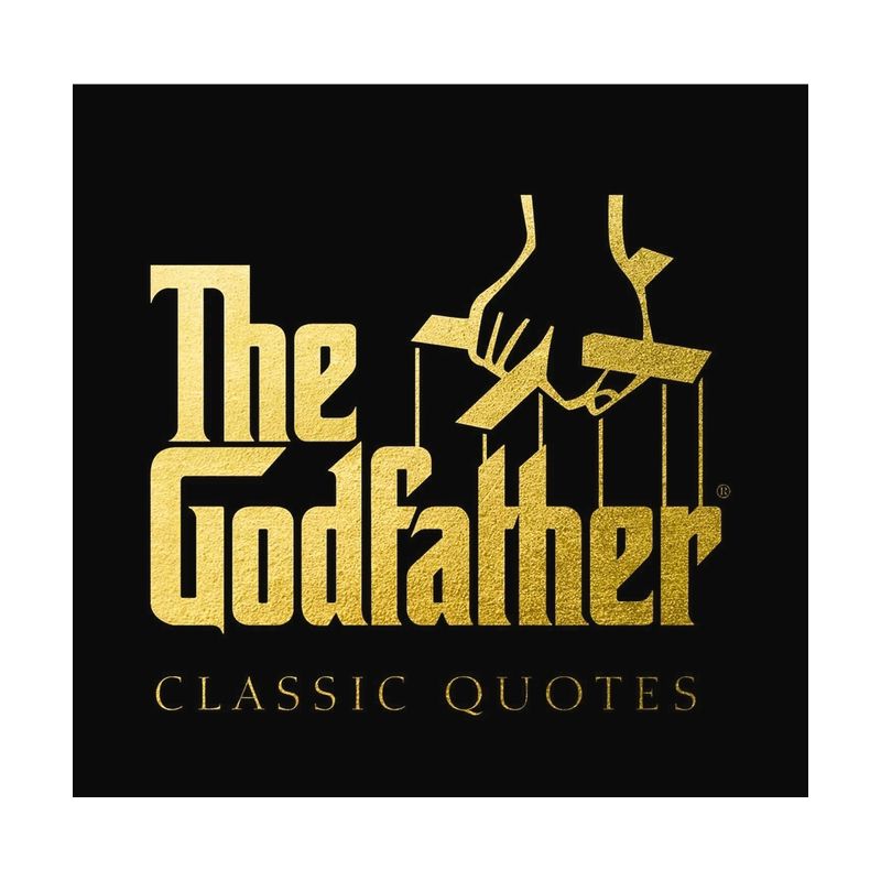 The Godfather Classic Quotes - by  Carlo DeVito (Hardcover), 1 of 2