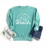 Simply Sage Market Women's  Garment Dyed Graphic Sweatshirt Life Is Better At The Beach Sun - 2 of 2