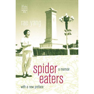 Spider Eaters - 15th Edition by  Rae Yang (Paperback)