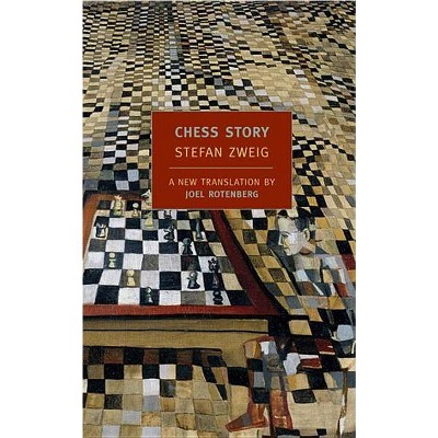 Chess Story - (New York Review Books Classics) by  Stefan Zweig (Paperback)