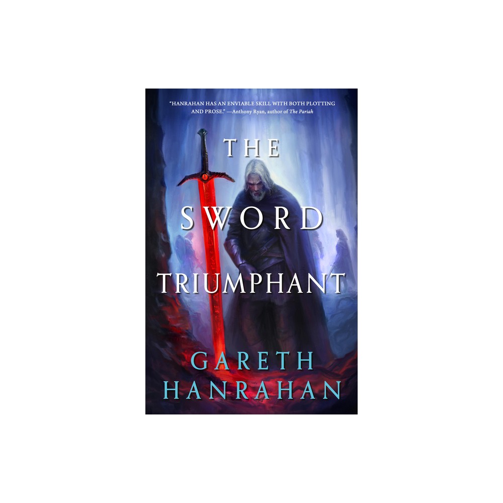 The Sword Triumphant - (Lands of the Firstborn) by Gareth Hanrahan (Paperback)