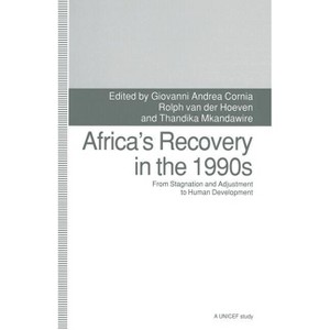 Africa's Recovery in the 1990s - by  Thandika Mkandawire & Rolph Van Der Hoeven (Paperback) - 1 of 1