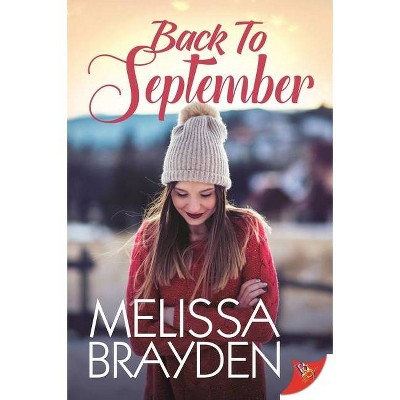 Back to September - by  Melissa Brayden (Paperback)