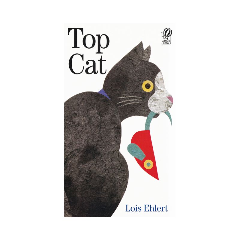 Top Cat - by  Lois Ehlert (Paperback), 1 of 2
