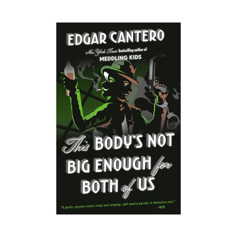 This Body's Not Big Enough for Both of Us - by  Edgar Cantero (Paperback), 1 of 2