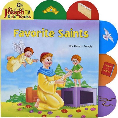 Favorite Saints (St. Joseph Tab Book) - by  Thomas J Donaghy (Board Book)