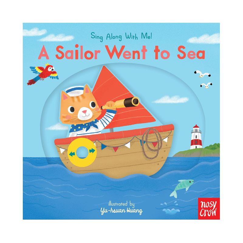 A Sailor Went to Sea - (Sing Along with Me!) (Board Book), 1 of 2