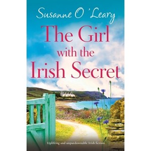 The Girl with the Irish Secret - (Magnolia Manor) by  Susanne O'Leary (Paperback) - 1 of 1