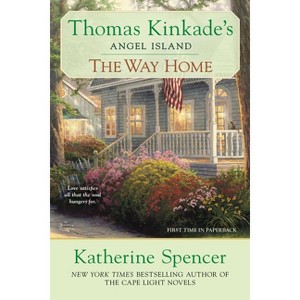 The Way Home - (Angel Island Novel) by  Katherine Spencer (Paperback) - 1 of 1