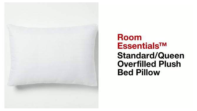 Standard/Queen Overfilled Plush Bed Pillow - Room Essentials&#8482;, 2 of 6, play video