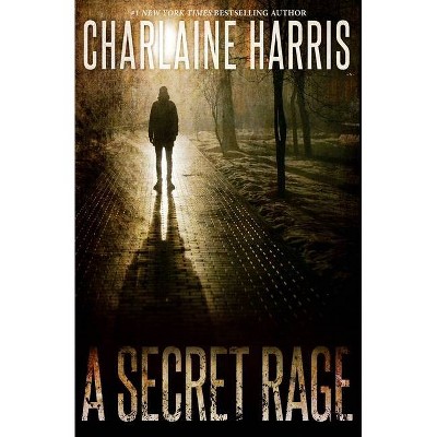 A Secret Rage - by  Charlaine Harris (Paperback)