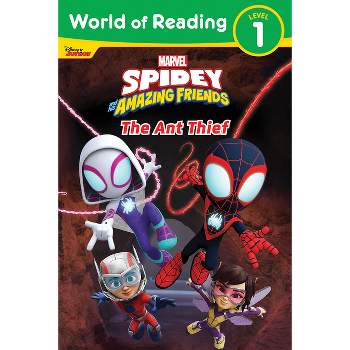 World of Reading: Spidey and His Amazing Friends the Ant Thief - by  Marvel Press Book Group (Paperback)