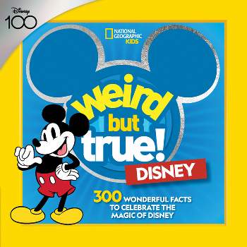 Weird But True! Disney - by  National Geographic Kids (Paperback)