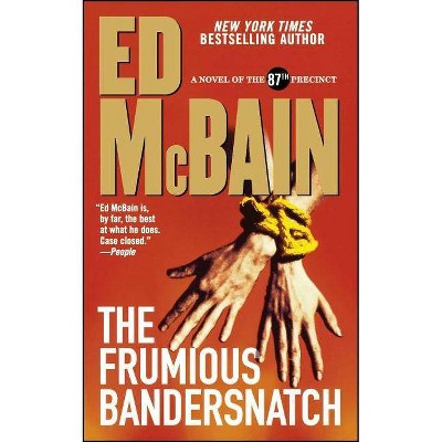 Frumious Bandersnatch - by  Ed McBain (Paperback)