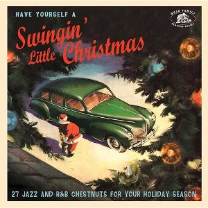 Various Artists - Have Yourself A Swinging' Little Christmas (Various Artists) (CD) - 1 of 1