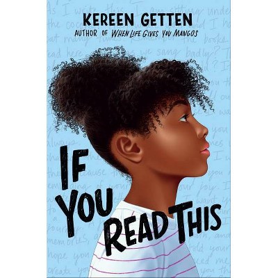 If You Read This - by  Kereen Getten (Hardcover)