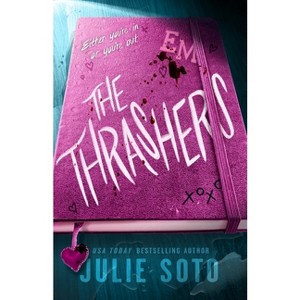 The Thrashers - by Julie Soto - 1 of 1