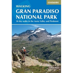 Walking Gran Paradiso National Park - by  Gillian Price (Paperback) - 1 of 1