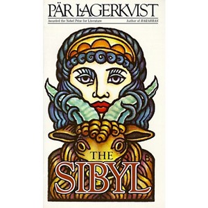 The Sibyl - by  Pär Lagerkvist (Paperback) - 1 of 1
