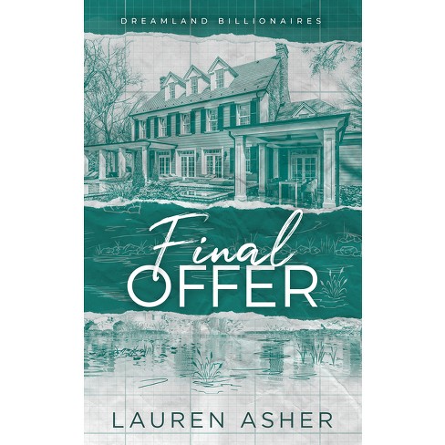 Final Offer - (Dreamland Billionaires) by Lauren Asher (Paperback)