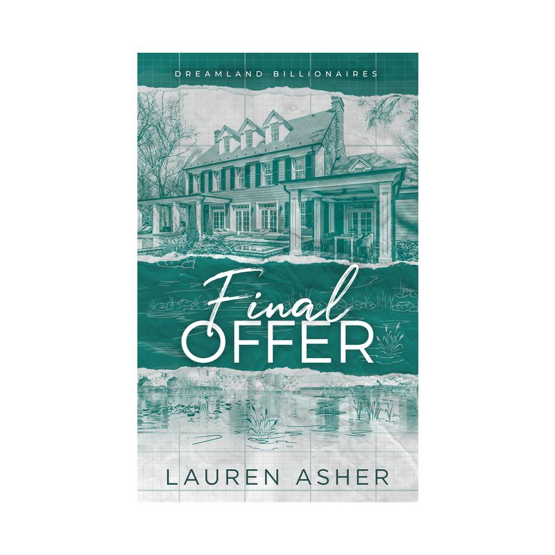 Final Offer - (Dreamland Billionaires) by  Lauren Asher (Paperback), 1 of 5