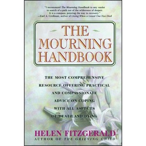 The Mourning Handbook - by  Helen Fitzgerald (Paperback) - 1 of 1