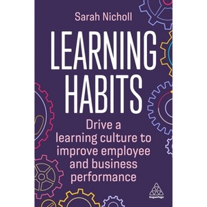 Learning Habits - by Sarah Nicholl - 1 of 1