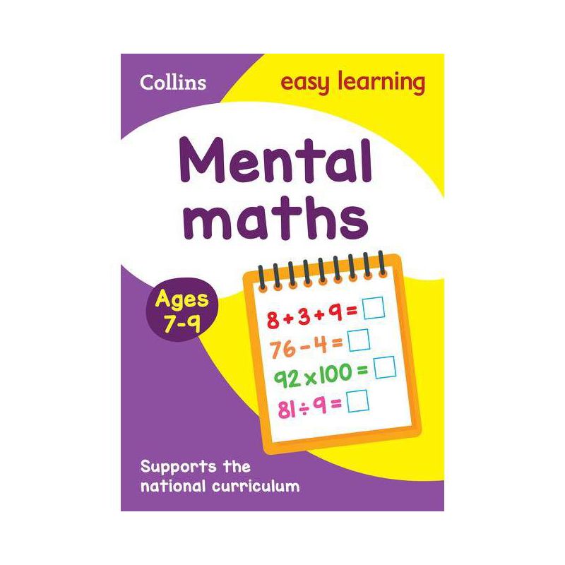 Collins Easy Learning Age 7-11 -- Mental Maths Ages 7-9: New Edition - (Paperback), 1 of 2