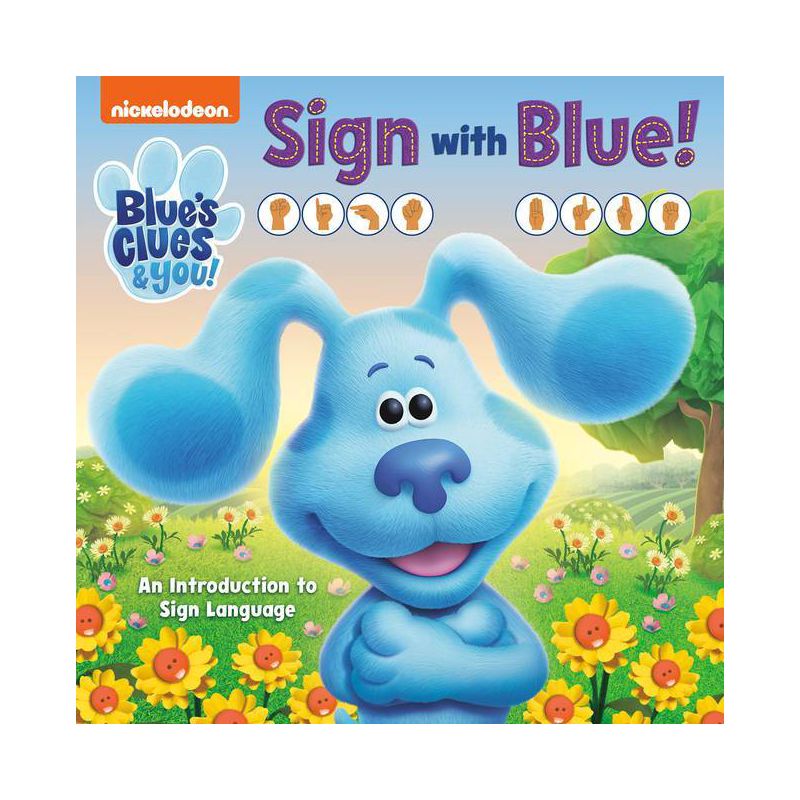 Sign with Blue! (Blue's Clues & You) - by  Random House (Board Book), 1 of 2